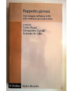 Buzzi, Cavalli, de Lillo: Rapporto Giovani Ed. Il Mulino A09 [RS]