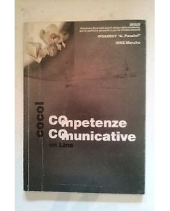 Miur: Competenze comunicative Ed. Linea Cinque Senigallia A07 [RS]
