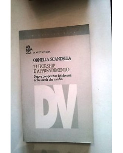 Ornella Scandella: Tutorship e apprendimento ed. La Nuova Italia A15