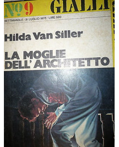 Hilda Van Siller: La moglie dell'architetto Ed. Rizzoli A31