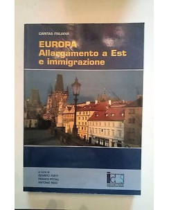 Forti, Pittau, Ricci: Europa Allargamento a Est e Immigrazione A15