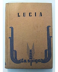 Dumesnil Giordano: Lucia ed. Paoline/La Spiga 10 [RS] A44