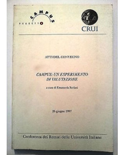 E. Stefani: Campus: un esperimento di valutazione CRUI 27 giugno 1997 [RS] A46