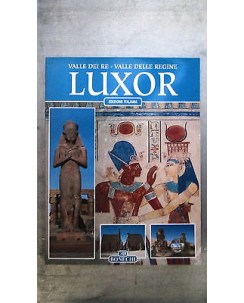 Luxor: Valle dei Re, valle delle Regine Ed. Bonechi [MA] A58