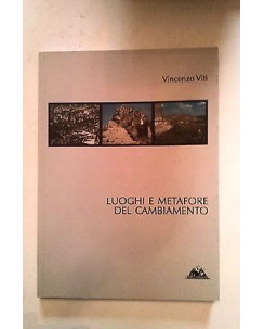 Vincenzo Viti: Luoghi e metafore del cambiamento ed. S. Giorgio A15