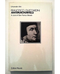 Francesco Guicciardini: Antimachiavelli ed. Riuniti [RS] A46