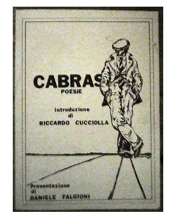 Umberto Cabras: Poesie Introduzione Cucciolla Ed. Roma 1981 [RS] A54