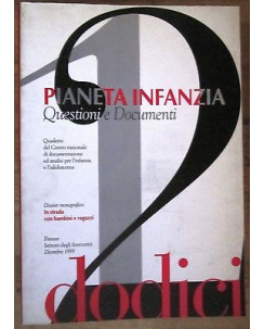 Pianeta Infanzia: Questioni e documenti n. 12 Dossier Monografico [RS] A53