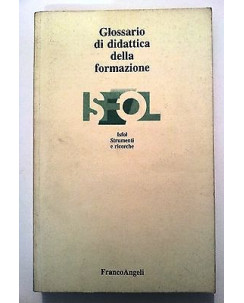 Glossario di didattica della formazione ed. Franco Angeli [RS] A46