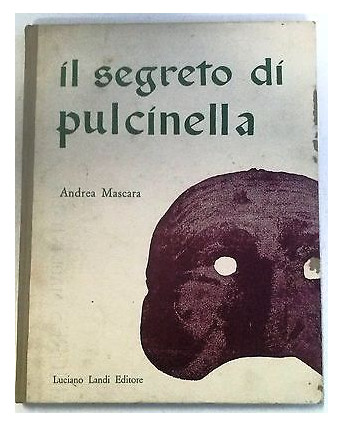 Mascara:Il segreto di Pulcinella - con dischi - Ed. Landi - FF09
