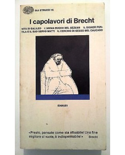 I Capolavori di Brecht ed. Einaudi Gli Struzzi n. 16 A15