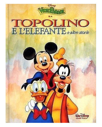 Video Parade    4 Topolino e l'elefante ed. Walt Disney