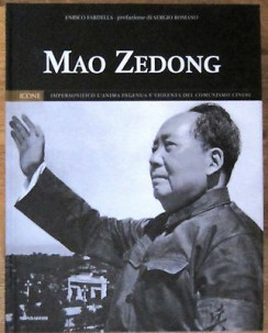 E.Fardella: Mao Zedong n. 3 ill.to Ed. Mondadori Icone [RS] A53
