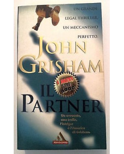 John Grisham: Il Partner ed. Mondadori [RS] A45