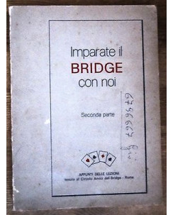 Circolo amici del bridge: Imparate il Bridge con noi Vol II Ballerini [RS] A53