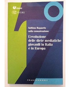 L'evoluzione delle diete mediatiche giovanili in Italia e in Europa [RS] A46