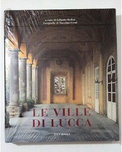 Gilberto Bedini, Massimo Listri: Le Ville di Lucca - IdeaBooks * FF04 MA