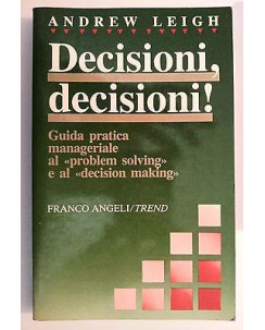 Leigh: Decisioni, decisioni! ed. Franco Angeli/Trend [RS] A46