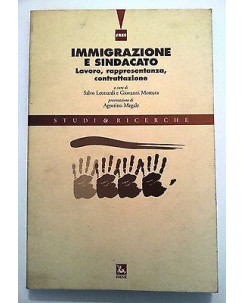 Leonardi, Mottura: Immigrazione e Sindacato Ed. Ediesse A08