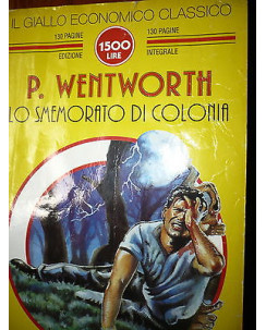 P. Wentworth: Lo smemorato di Colonia Ed. Compagnia del Giallo [RS] A42 