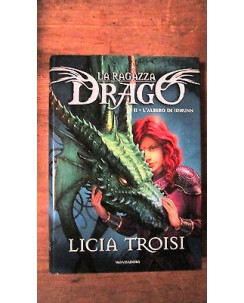 L.Troisi: La ragazza drago II l'albero di Idhunn Ed. Mondadori [MA] A48