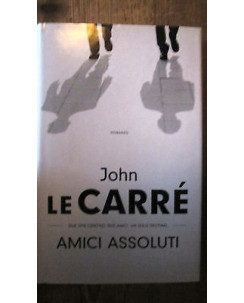John Le Carrè: Amici Assoluti Ed. Mondadori [MA] A58