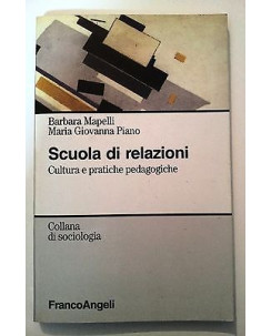 Mapelli, Piano: Scuola di relazioni Cultura e pratiche pedagogiche [RS] A46