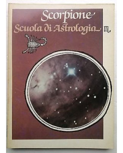 Scuola di Astrologia: Scorpione - Edizioni Curcio Periodici - FF10