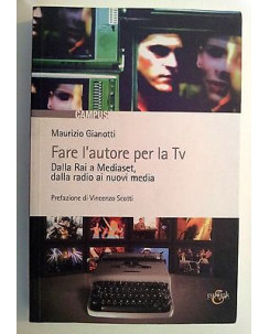 Maurizio Gianotti: Fare l'autore per la TV ed. eurilink [RS] A46