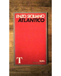 Enzo Siciliano: Atlantico Teatro Gremese Editore [MA] A52