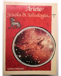 Scuola di Astrologia: Ariete - Edizioni Curcio Periodici - FF10