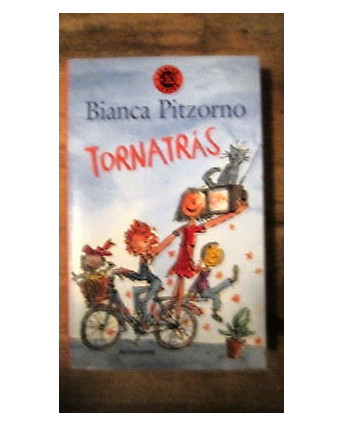 Bianca Pitzorno: Tornatras Ed. Mondadori [MA] A52