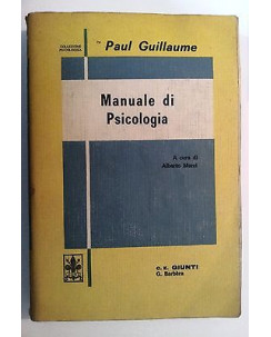 Paul Guillaume: Manuale di Psicologia ed. Giunti [RS] A46