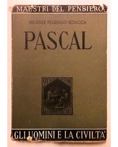 M. F. Sciacca: Pascal Ed. La Scuola Brescia A08