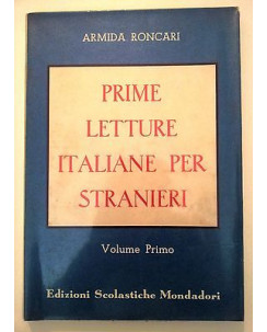 Armida Roncari: Prime letture italiane per stranieri Vol. I Mondadori A08