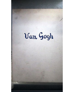 Renè Huyghe: Van Gogh Illustrato Ed. Vallardi [RS] A55