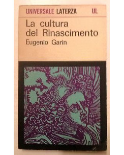 Eugenio Garin: La Cultura del Rinascimento Ed. Universale Laterza A06