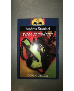 A. Stanisci: Don Giovanni Illustrato Ed. Doppio Giallo [RS] A58