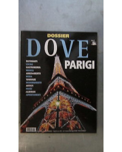 Dossier Dove: Parigi ill.to Ed. De Agostini Rizzoli [RS] A56
