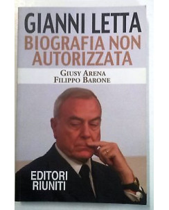 Arena Barone: Gianni Letta biografia non autorizzata Ed. Riuniti A42