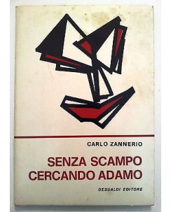 Carlo Zannerio: Senza scampo cercando Adamo Ed. Gesualdi A12 [RS]