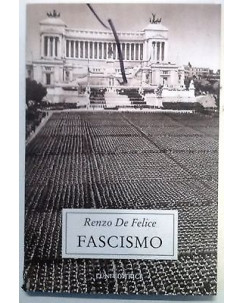 Renzo De Felice: Fascismo Editrice Luni A45