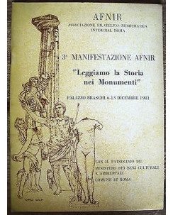 Leggiamo la Storia nei Monumenti: 3° manifestrazione... Ed. Afnir [RS] A45