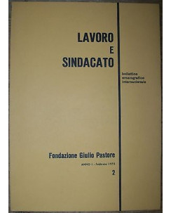 Lavoro e sindacato: Anno I Febbraio 1975 Fondazione G. Pastore A05 [RS]