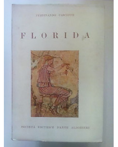 Ferdinando Fasciotti: Florida Soc. Ed. Dante Alighieri A30