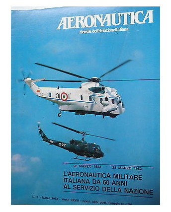 Aereonautica   n.3  mar   1983  60anni dell'Aereonautica Militare-Nucleare  [SR]