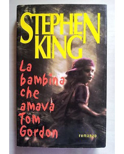 Stephen King: La bambina che amava Tom Gordon Ed. Mondolibri A01