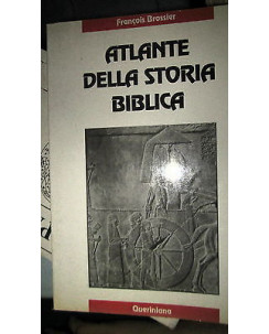 Francois Brossier: Atlante della storia biblica Ed. Queriniana [RS] A36