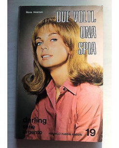 Newmann: Due volti, una spia ed. Fabbri Darling Serie Argento n. 19 1970 A52