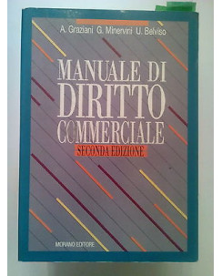 Graziani, Minervini, Belviso: Manuale di Diritto Commerciale ed. Morano A41
